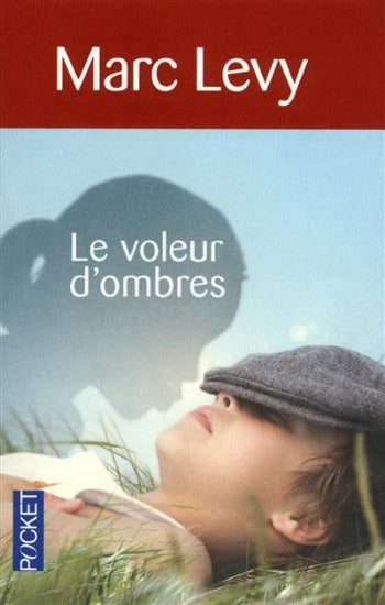 LEVY, Marc: Le voleur d'ombres