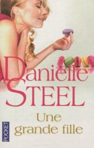 STEEL, Danielle: Une grande fille