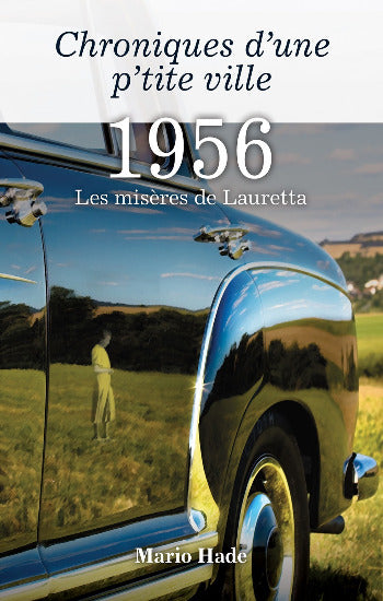 HADE, Mario: Chroniques d'une p'tite ville (4 volumes)