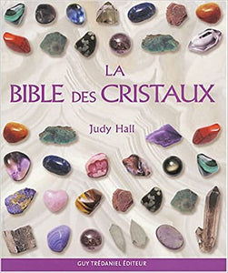 HALL, Judy: La bible des cristaux