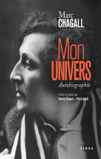 CHAGALL, Marc: Mon univers: Autobiographie