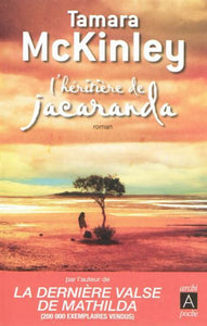 MCKINLEY, Tamara: L'héritière de Jacaranda