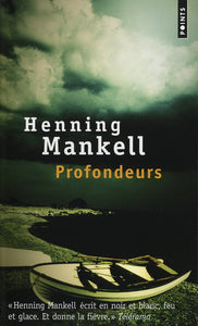 MANKELL, Henning: Profondeurs