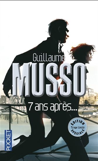 MUSSO, Guillaume: 7 ans après...
