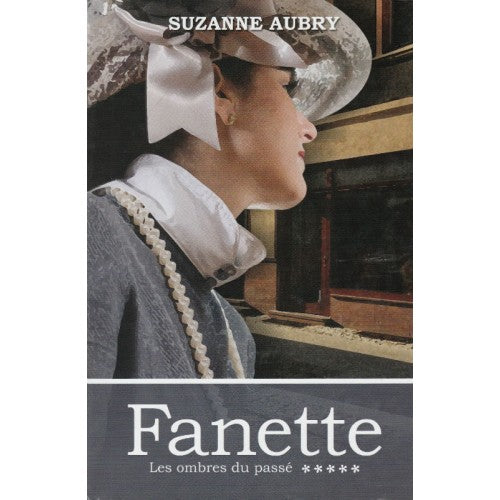 AUBRY, Suzanne: Fanette (7 volumes)