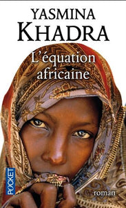 KHADRA, Yasmina: L'Équation africaine