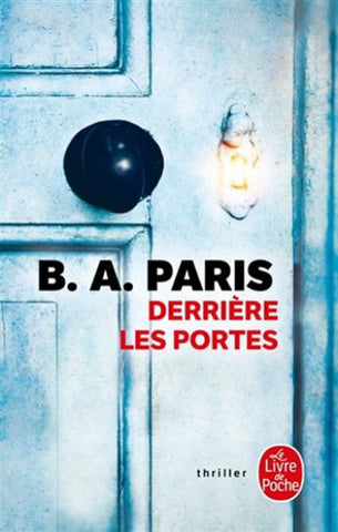 PARIS, B. A.: Derrière les portes
