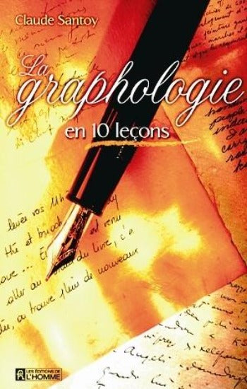 SANTOY, Claude: La graphologie en 10 leçons