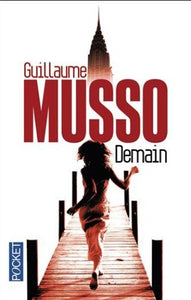 MUSSO, Guillaume: Demain