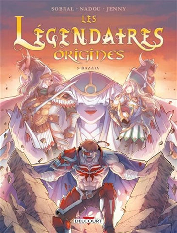 SOBRAL, Patrick; NADOU; JENNY: Les légendaires origines Tome 5 : Razzia