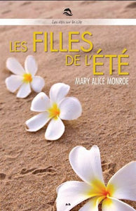 MONROE, Mary Alice: Les étés sur la côte  (3 volumes)