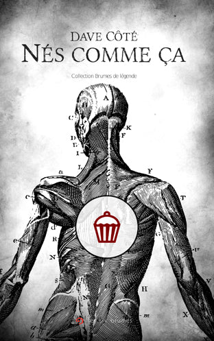 CÔTÉ, Dave: Nés comme ça