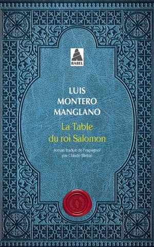 MANGLANO, Luis Montero: Corps royal des quêteurs Tome 1 : La table du roi Salomon