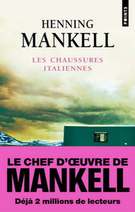 MANKELL, Henning: Les chaussures italiennes