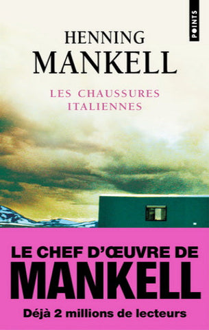 MANKELL, Henning: Les chaussures italiennes