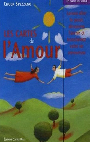 SPEZZANO, Chuck: Les cartes de l'amour : Laissez aller le passé, découvrez l'avenir et transformez votre vie amoureuse (Coffret de 84 cartes)