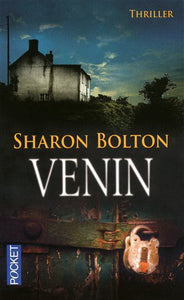 BOLTON, Sharon: Venin