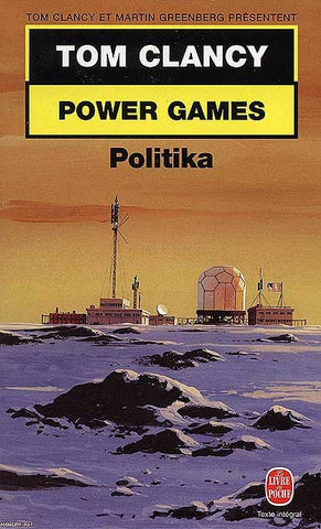 CLANCY, Tom: Power games Tome 1 : Politika
