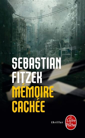 FITZEK, Sebastian: Mémoire cachée