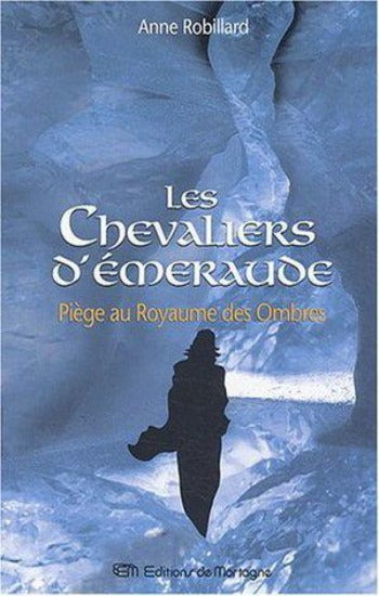 ROBILLARD, Anne: Les chevaliers d'Émeraude (12 volumes)