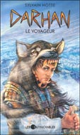 HOTTE, Sylvain: Darhan Tome 8 : Le voyageur