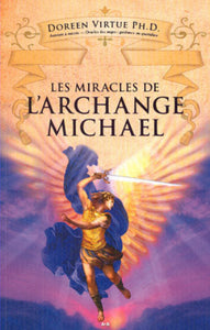 VIRTUE, Doreen: Les miracles de l'archange Michael