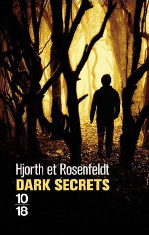 HJORTH, Michael; ROSENFELDT, Hans: Dark secrets