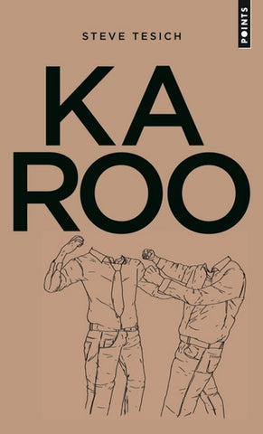 TESICH, Steve: Karoo