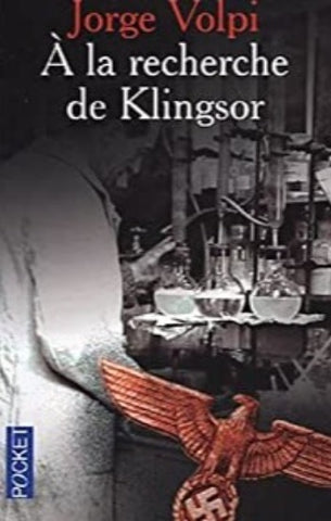 VOLPI, Jorge: À la recherche de Klingsor