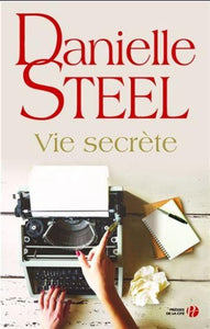 STEEL, Danielle: Vie secrète