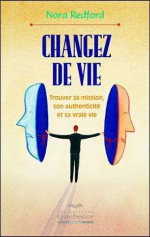 REDFORD, Nora: Changez de vie