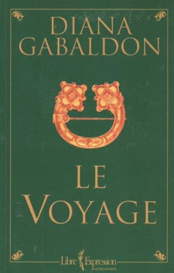 GABALDON, Diana: Le voyage