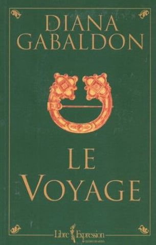 GABALDON, Diana: Le voyage