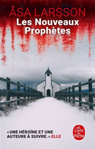 LARSSON, Asa: Les nouveaux prophètes