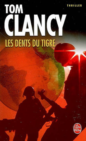 CLANCY, Tom: Les dents du tigre