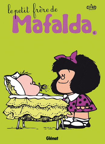 QUINO: Mafalda Tome 6 : Le petit frère de Mafalda