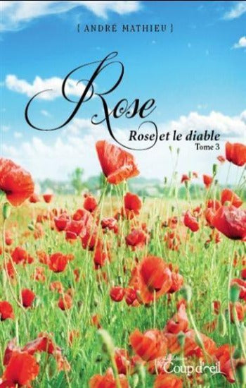 MATHIEU, André: Rose (4 volumes)