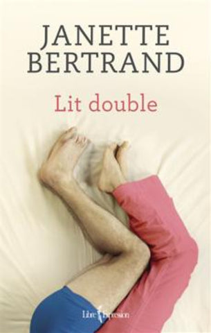BERTRAND, Janette: Lit double Tome 1
