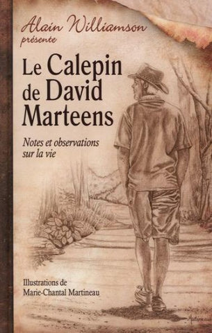 WILLIAMSON, Alain: Le calepin de David Marteens