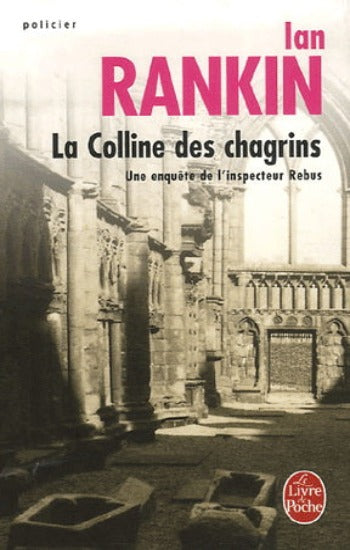 RANKIN, Ian: La colline des chagrins