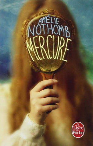 NOTHOMB, Amélie: Mercure