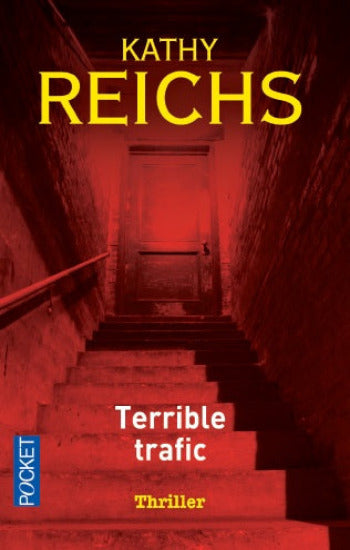 REICHS, Kathy: Terrible trafic