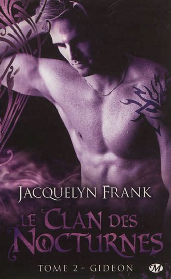 FRANK, Jacquelyn: Le clan des nocturnes (6 volumes)