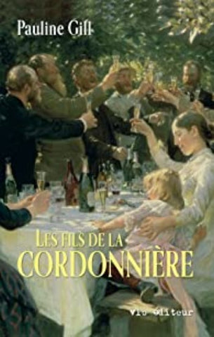 GILL, Pauline: La cordonnière Tome 4 : Les fils de la cordonnière (couverture rigide)