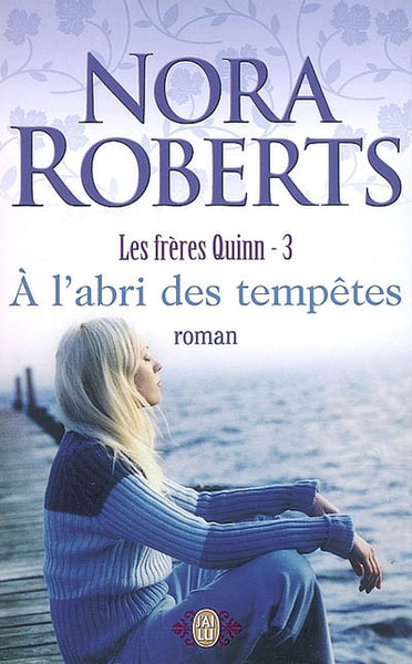 ROBERTS, Nora: Les frères Quinn (4 volumes)
