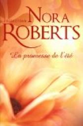ROBERTS Nora: La promesse de l'été