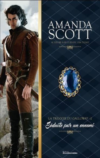 SCOTT, Amanda: La trilogie du Galloway (3 volumes)