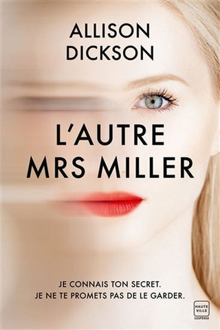 DICKSON, Allison: L'autre Mrs Miller