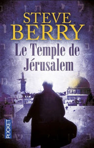 BERRY, Steve: Le temple de Jérusalem