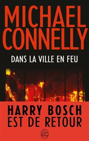 CONNELLY, Michael: Dans la ville en feu